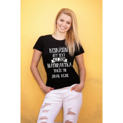 Nesnáším být sexy ale jsem maturantka